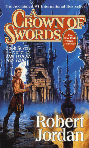A Crown of Swords, The Wheel of Time book 7 by Robert Jordan